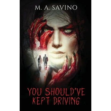 You Should've Kept Driving, (Paperback)