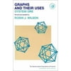 Graphs and Their Uses [Paperback - Used]