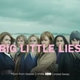 thumbnail image 1 of Big Little Lies (Musique de la Saison 2 de la Série Limitée HBO), 1 of 1
