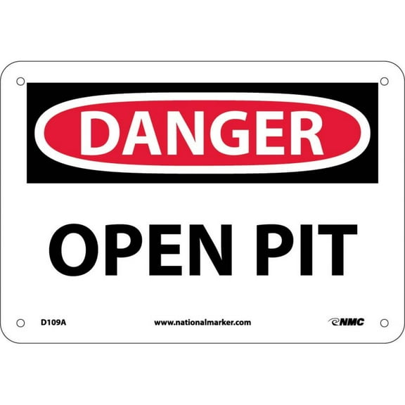 NMC Signs D109A, Danger Open Pit Sign, 7 X 10, Aluminum .040