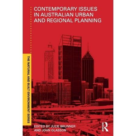 Contemporary Issues in Australian Urban and Regional Planning