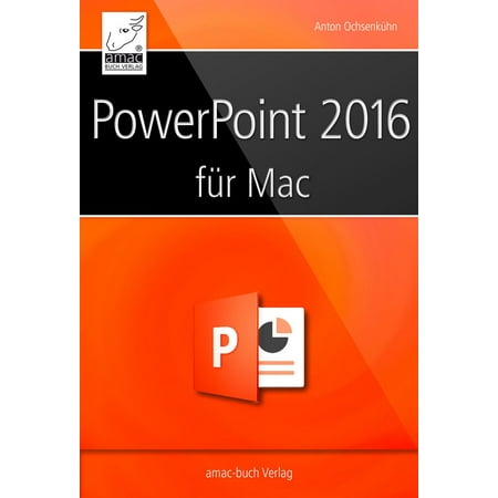 PowerPoint 2016 für Mac - eBook