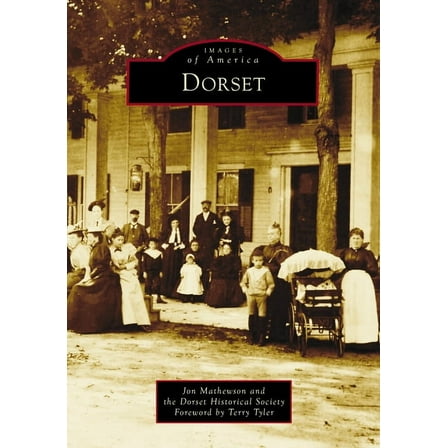 Images of America Dorset, (Paperback)