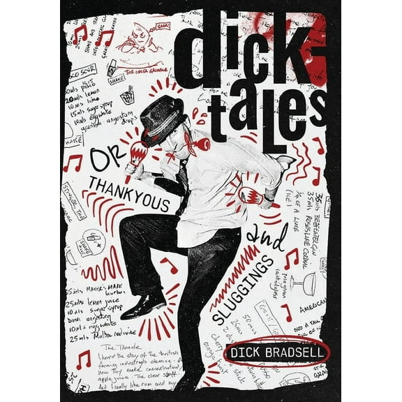 Dicktales or "Thankyous and Sluggings" (Paperback)