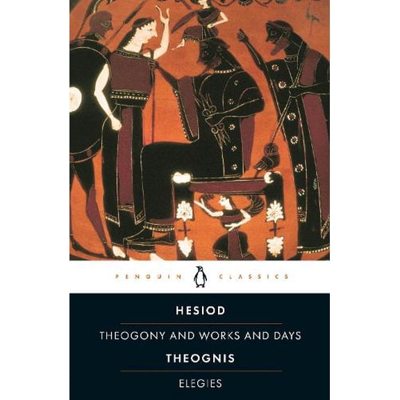 Pre-Owned Hesiod and Theognis: Theogony, Works and Days, and Elegies (Paperback) 0140442839 9780140442830