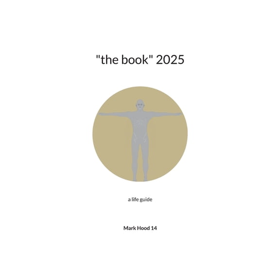 "the book" 2025: a life guide, (Paperback)