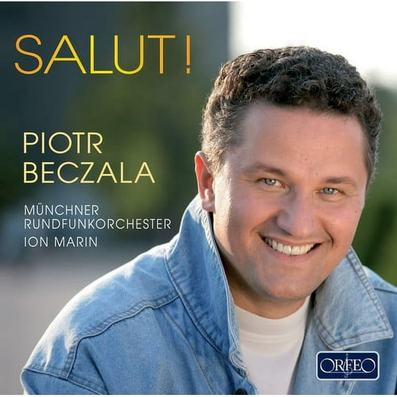 Piotr Beczala - Salut - Music & Performance - CD
