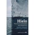 thumbnail image 1 of Hielo Gatopardo ediciones Viaje Por El Continente Que Desaparece 9788412141443, 1 of 2