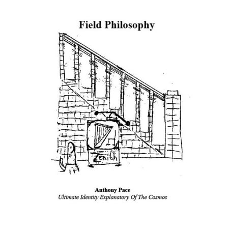Field Philosophy, (Paperback)