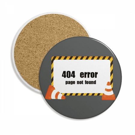 

Logo 404 Error Page Not Found Coaster Cup Mug Tabletop Protection Absorbent Stone