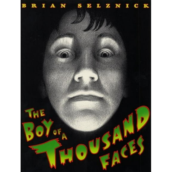 The Boy of a Thousand Faces, (Paperback)