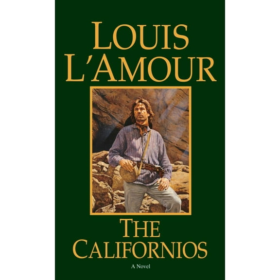 Louis L'Amour: The Californios: A Novel (Reprint) (Paperback)