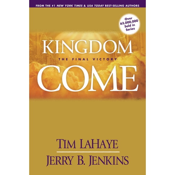Left Behind Sequel Kingdom Come, (Paperback)