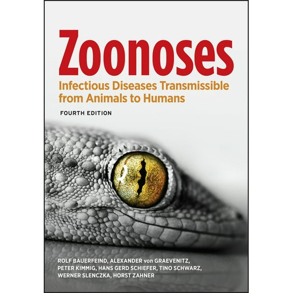 ASM Books Zoonoses: Infectious Diseases Transmissible from Animals to Humans, (Paperback)