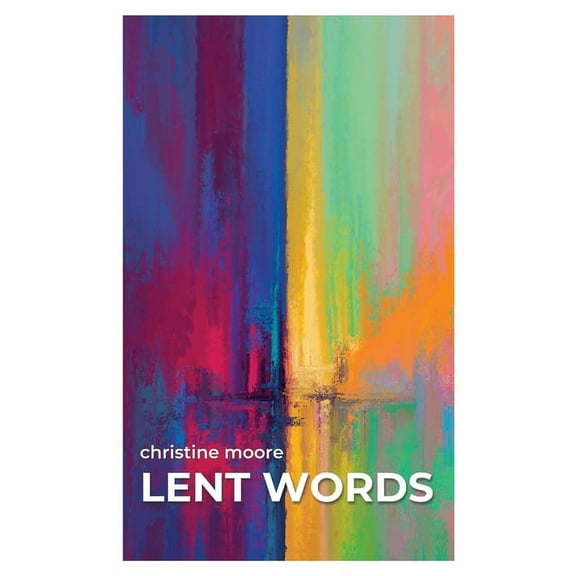 Lent Words, (Paperback)