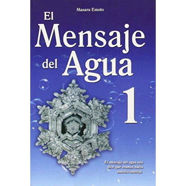 MENSAJE DEL AGUA 1, EL