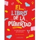 thumbnail image 1 of Libro El Libro De La Pubertad Tapa Blanda, Autor Tessa Commers, Editorial Larousse, 1 of 1