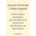 thumbnail image 1 of Poder político, ideología y psicoanálisis en la teoría pura del derecho de hans kelsen, 1 of 2