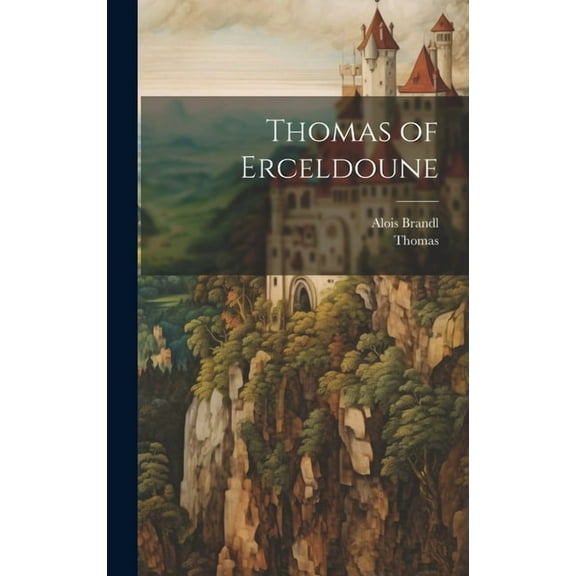 Thomas of Erceldoune, (Hardcover)
