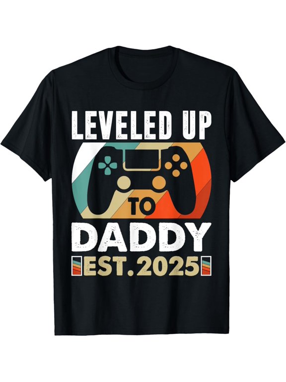 I'm Going to Be A Daddy 2025 Funny Promoted to Dad Est. 2025 T-Shirt