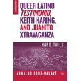 thumbnail image 1 of Queer Latino Testimonio, Keith Haring, and Juanito Xtravaganza: Hard Tails, 1 of 2