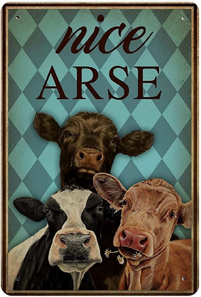 Funny Cow Tin Sign Nice Arse Retro Poster Farmhouse Bar Cafe Farmhouse
