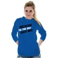thumbnail image 4 of Because Im EMT Thats Why Medical Tech Long Sleeve TShirt Men Women Brisco Brands S, 4 of 5