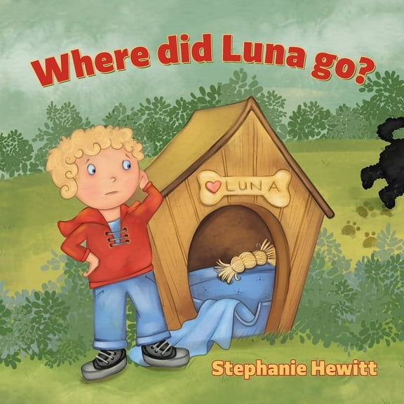 Where did Luna go?, (Paperback)