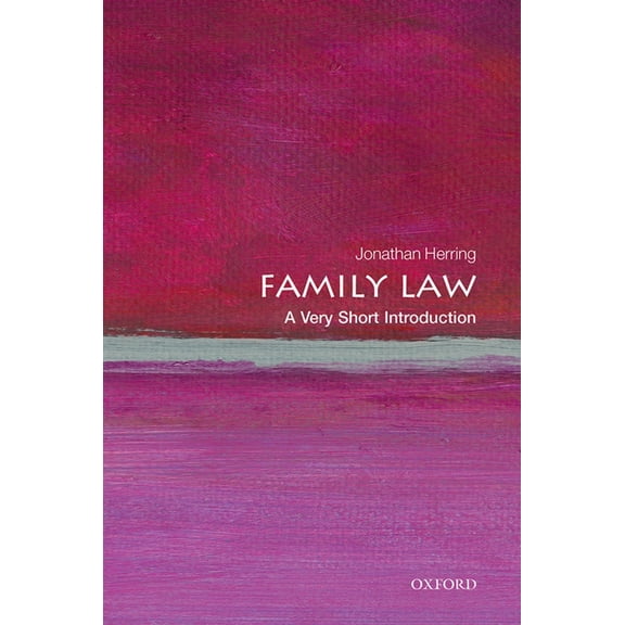 Very Short Introductions Family Law: A Very Short Introduction, (Paperback)