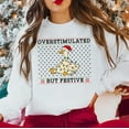 thumbnail image 2 of Overstimulated But Festive Goose Sweatshirt, Funny Christmas Holiday Crewneck, Cute Xmas Animal Pullover, Holiday Humor Unisex Sweater, 2 of 5