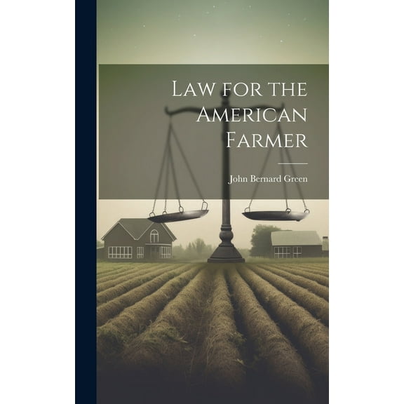 Law for the American Farmer (Hardcover)