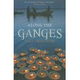 thumbnail image 1 of Pre-Owned Along the Ganges (Armchair Traveller) Paperback, 1 of 1