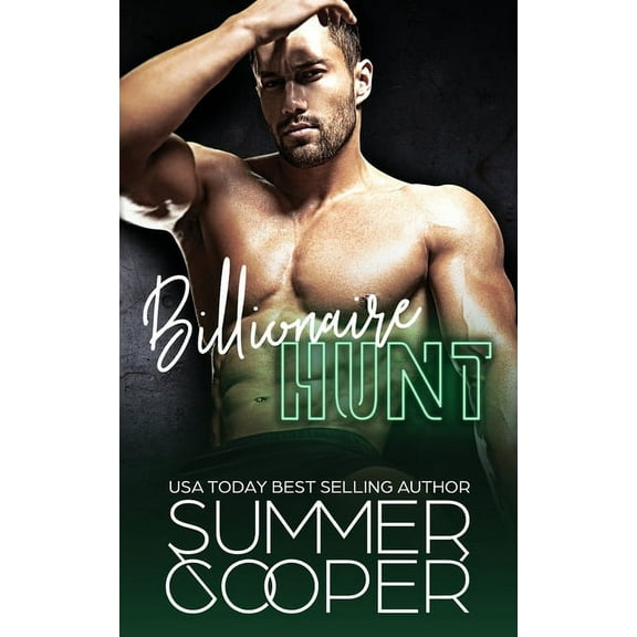 Billionaire Matchmaker Billionaire Hunt: A Surrogate Billionaire Contemporary Romance, Book 2, (Paperback)