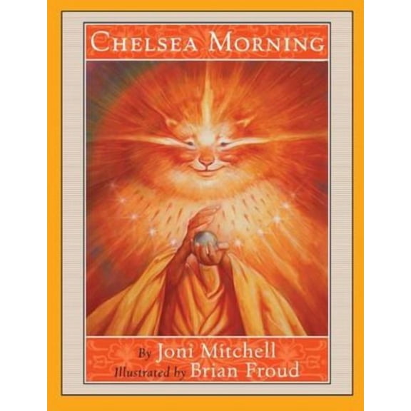 Chelsea Morning -- Joni Mitchell