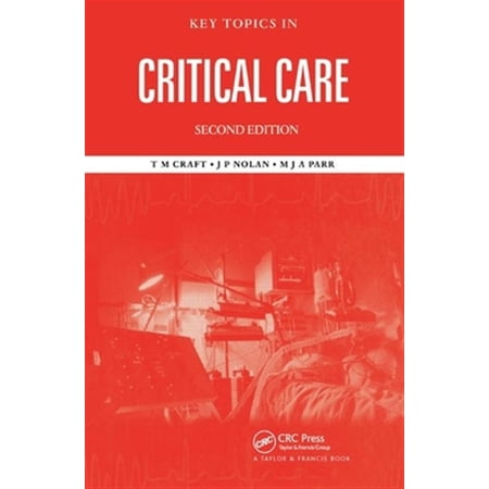 Pre-Owned Key Topics in Critical Care Second Edition (Paperback)