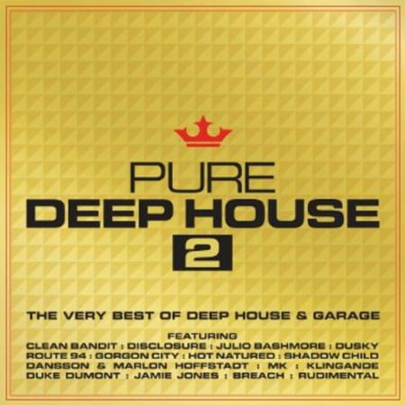 Various Artists - Pure Deep House 2 the Very Best of Deep (Best Deep House Djs)