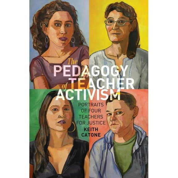 Education and Struggle: The Pedagogy of Teacher Activism (Hardcover)