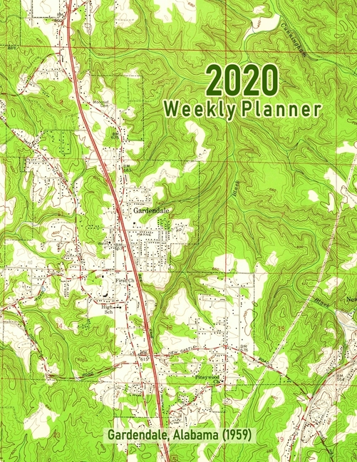 2020 Weekly Planner Gardendale, Alabama (1959) Vintage Topo Map Cover