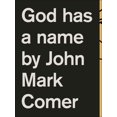 thumbnail image 1 of Pre-Owned God Has a Name (Paperback) 0310344204 9780310344209, 1 of 1