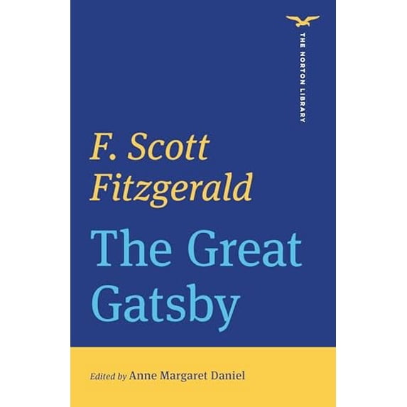 Pre-Owned The Great Gatsby: 0 (The Norton Library) Paperback