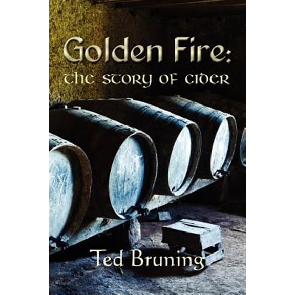Pre-Owned Golden Fire: The Story of Cider Paperback