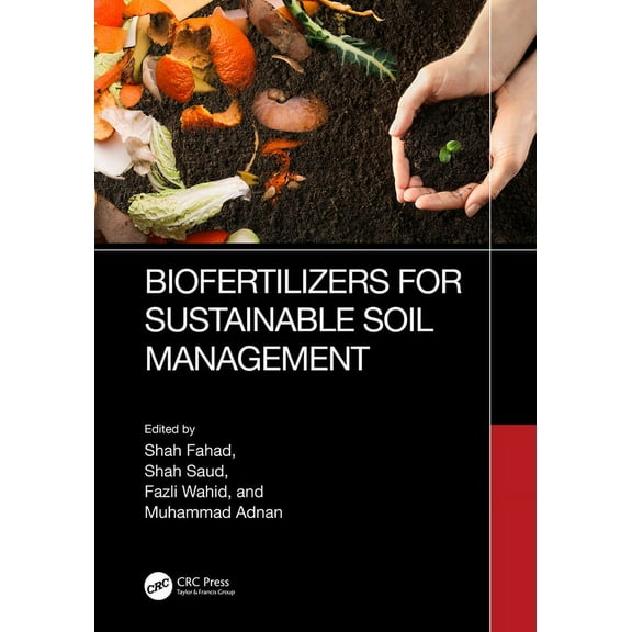 Biofertilizers for Sustainable Soil Management, (Hardcover)