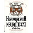 thumbnail image 1 of Comment Vivre avec un Chat Neurotique, 1 of 1