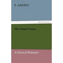 The Tinted Venus (Paperback)