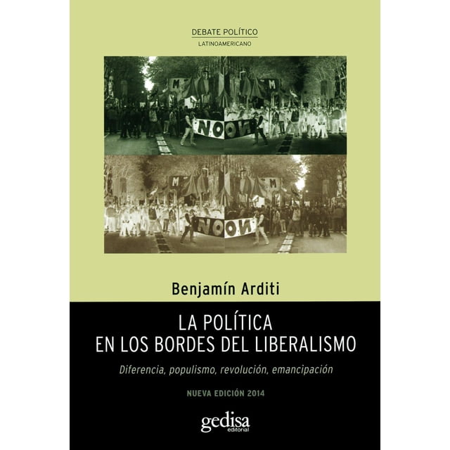 La política en los bordes del liberalismo Gedisa 9788497848077