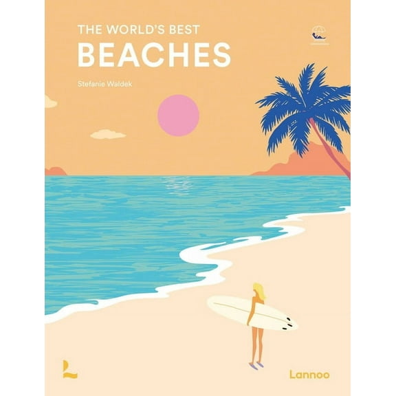 World's Best The World's Best Beaches, (Hardcover)