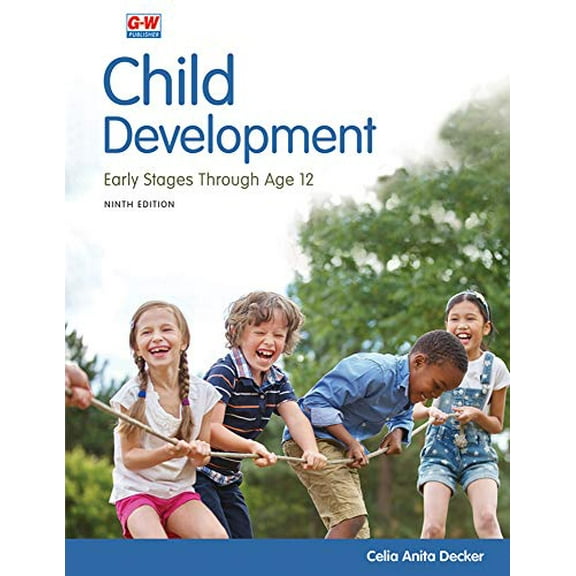 Pre-Owned Child Development: Early Stages Through Age 12 (Hardcover) 1635637279 9781635637274