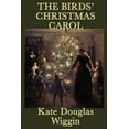 thumbnail image 1 of Pre-Owned The Birds' Christmas Carol (Paperback) 1617205125 9781617205125, 1 of 1