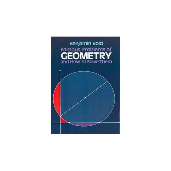 Pre-Owned Famous Problems of Geometry and How to Solve Them (Paperback) 0486242978 9780486242972