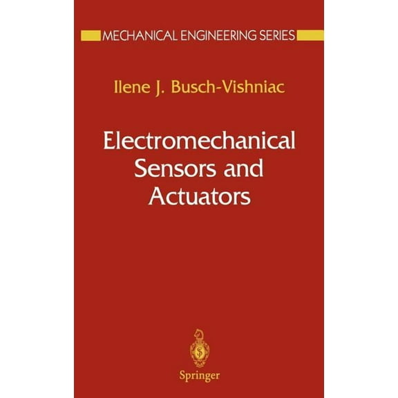 Mechanical Engineering Electromechanical Sensors and Actuators, (Hardcover)